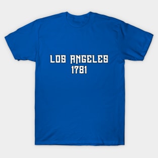 Los Angeles 1781 T-Shirt